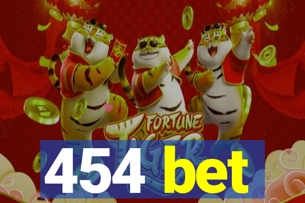 454 bet